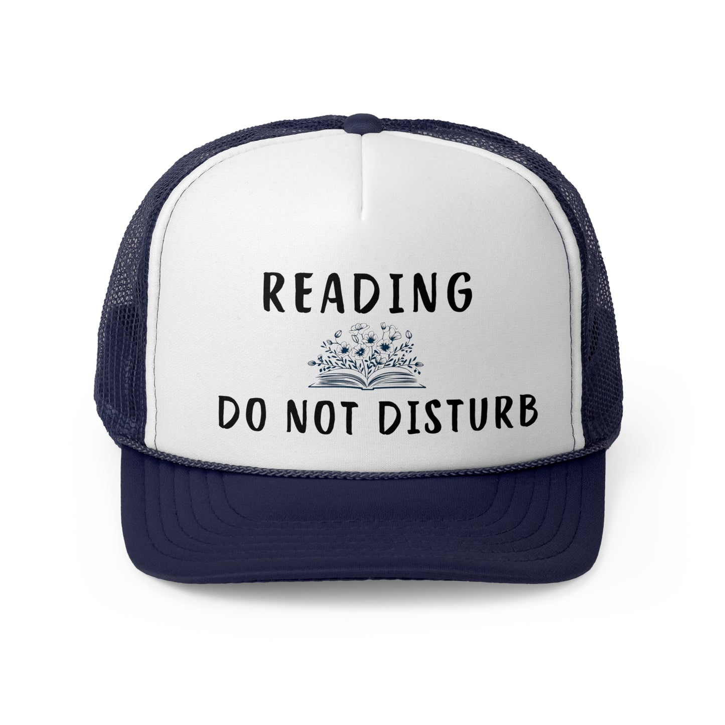 Reading - Do Not Disturb Trucker Cap
