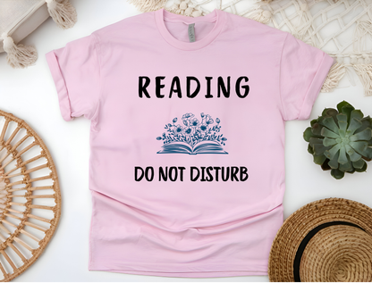 Reading Do Not Disturb T-Shirt | Softstyle Tee for Book Lovers