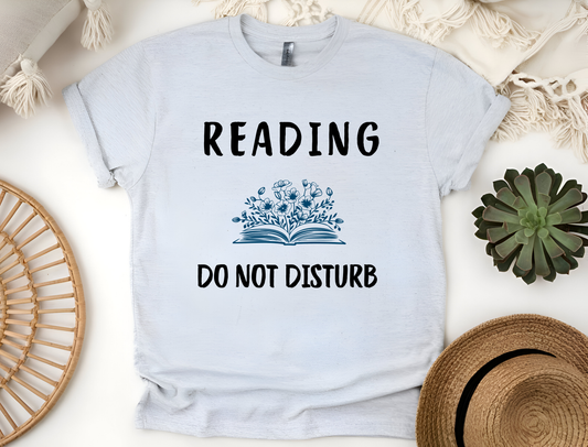 Reading Do Not Disturb T-Shirt | Softstyle Tee for Book Lovers