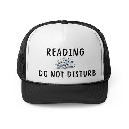 Reading - Do Not Disturb Trucker Cap